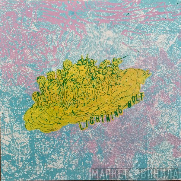 Lightning Bolt  - Ride The Skies