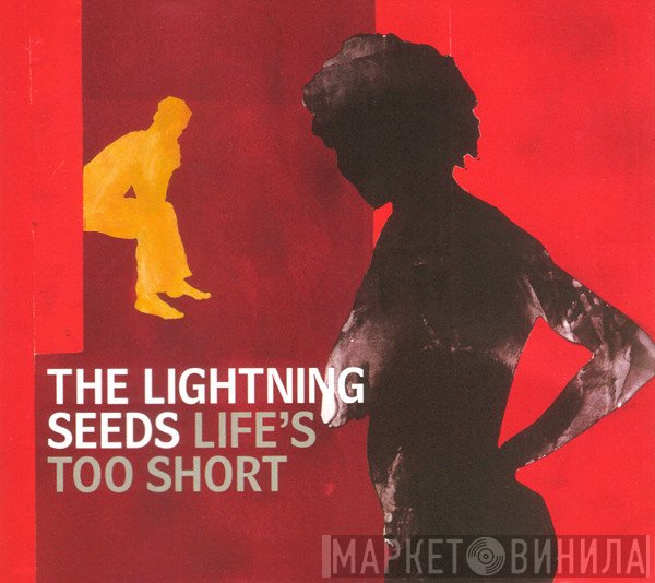 Lightning Seeds  - Life's Too Short