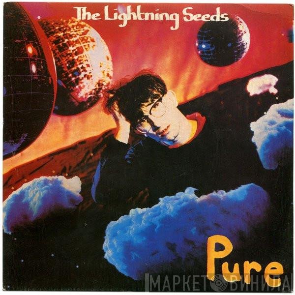 Lightning Seeds  - Pure