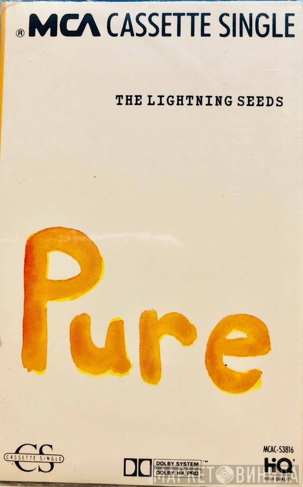 Lightning Seeds  - Pure