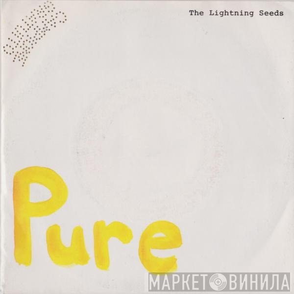 Lightning Seeds  - Pure