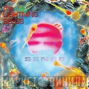 Lightning Seeds  - Sense