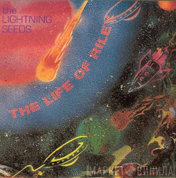Lightning Seeds  - The Life Of Riley