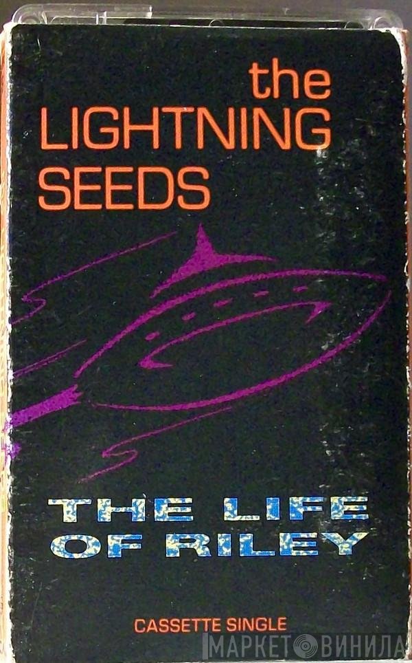 Lightning Seeds  - The Life Of Riley