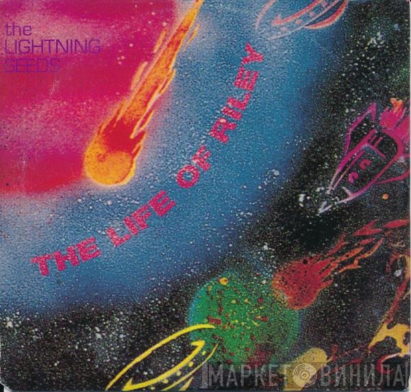 Lightning Seeds  - The Life Of Riley