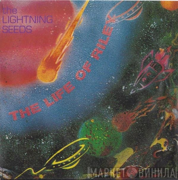 Lightning Seeds  - The Life Of Riley
