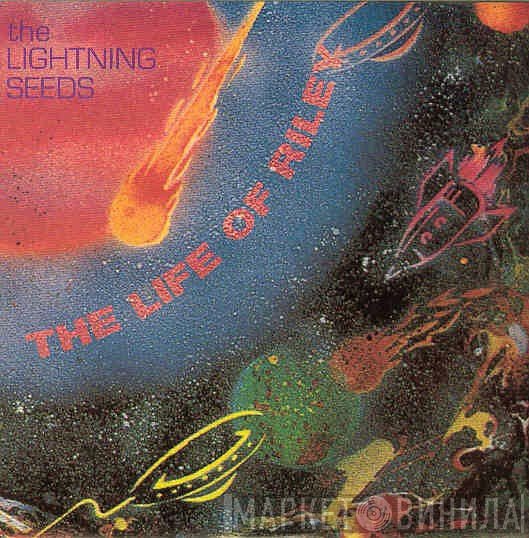 Lightning Seeds  - The Life Of Riley
