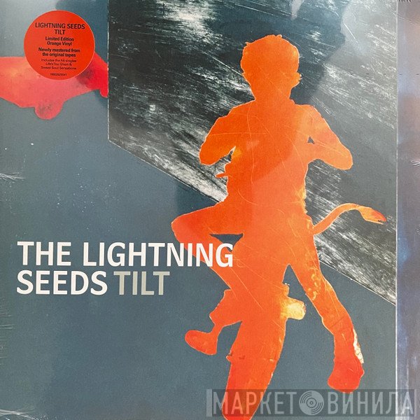 Lightning Seeds  - Tilt
