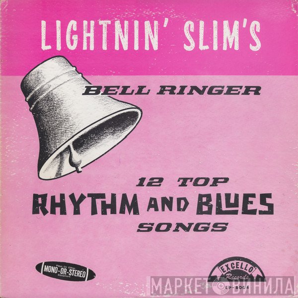 Lightning Slim  - Bell Ringer