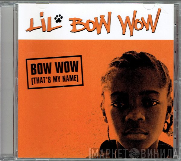 Lil' Bow Wow - Bow Wow (That's My Name)