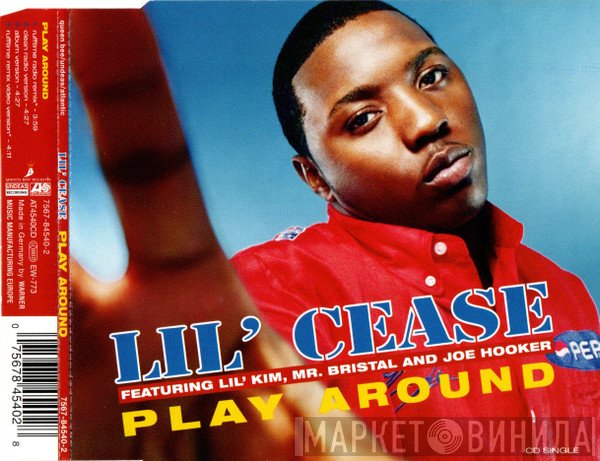 Lil' Cease Featuring Lil' Kim, Bristal And Joe Hooker  - Play Around