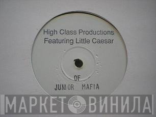 Lil' Cease, High Class Productions - Anything