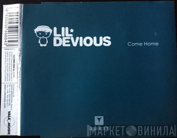 Lil' Devious  - Come Home