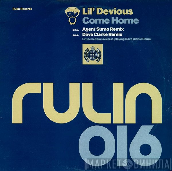 Lil' Devious - Come Home
