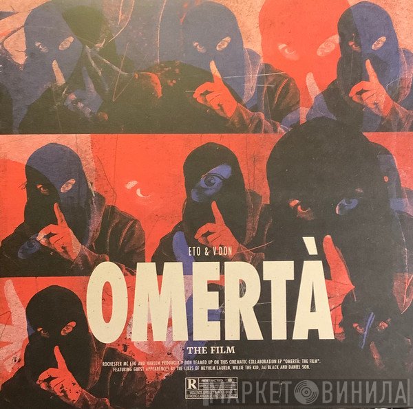 Lil' Eto, V Don - Omertà: The Film