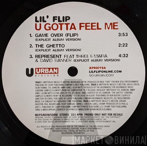 Lil' Flip - U Gotta Feel Me