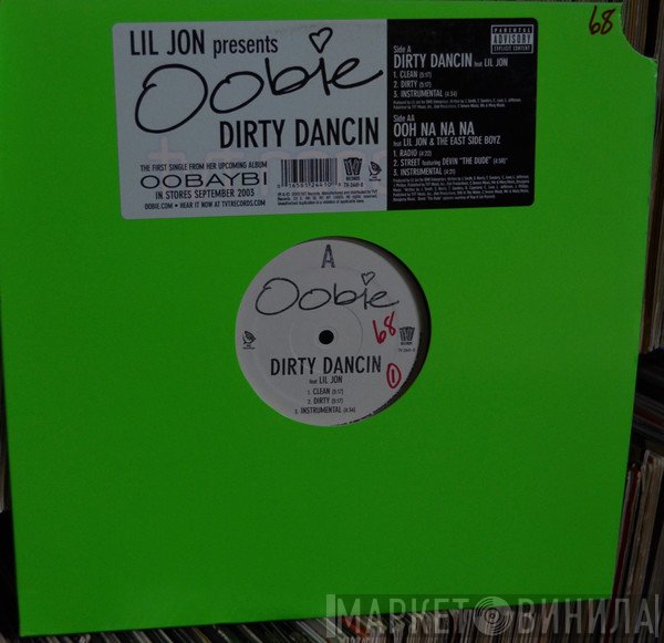 Lil' Jon, Oobie - Dirty Dancin