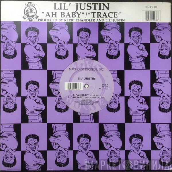 Lil' Justin - Ah Baby / Trace
