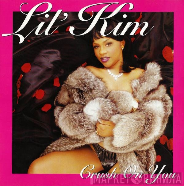 Lil' Kim  - Crush On You