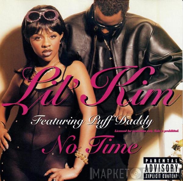 Lil' Kim Featuring Puff Daddy  - No Time