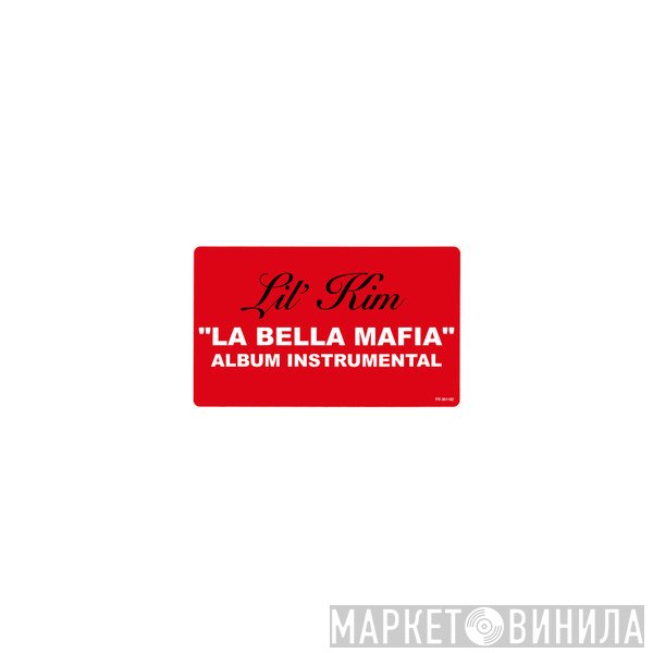 Lil' Kim - La Bella Mafia (Album Instrumental)