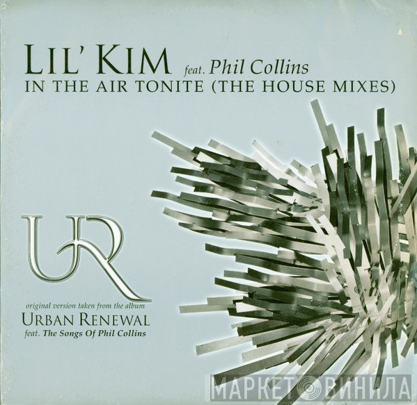 Lil' Kim, Phil Collins - In The Air Tonite (The House Mixes)