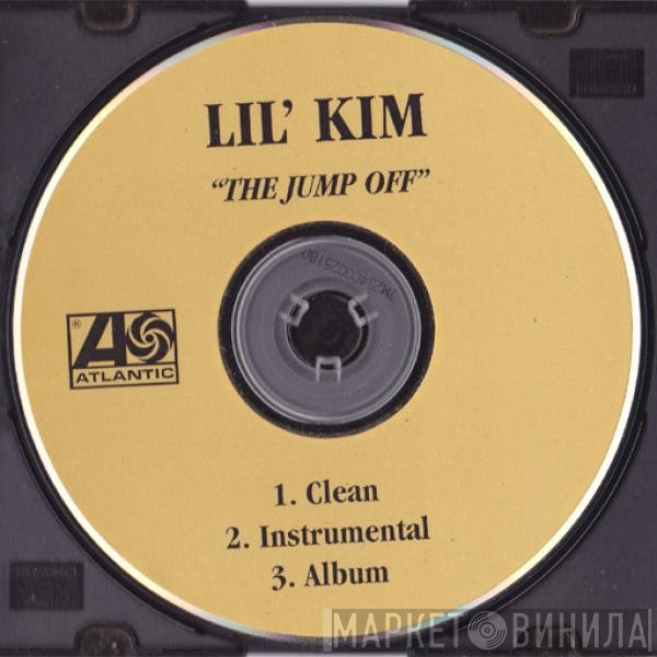 Lil' Kim  - The Jump Off
