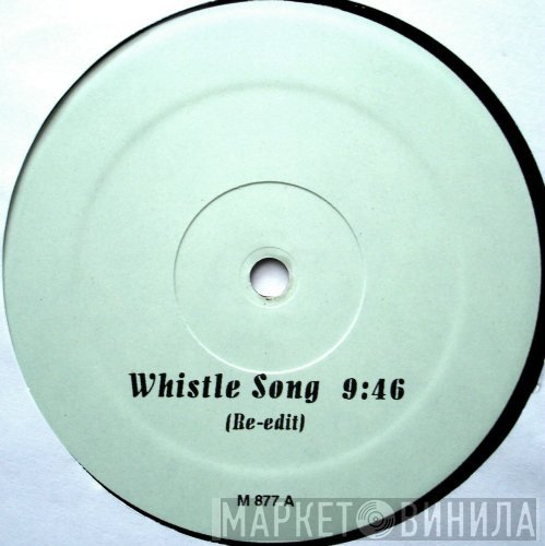 Lil' Louis, Frankie Knuckles - Whistle Song / Do U Luv Me (Re-Edits)