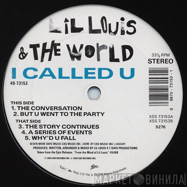 Lil' Louis &amp; The World - I Called U