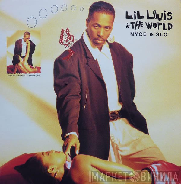 Lil' Louis &amp; The World - Nyce &amp; Slo