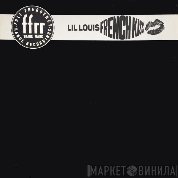 Lil' Louis - French Kiss