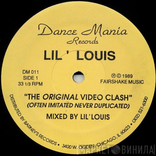 Lil' Louis - The Original Video Clash
