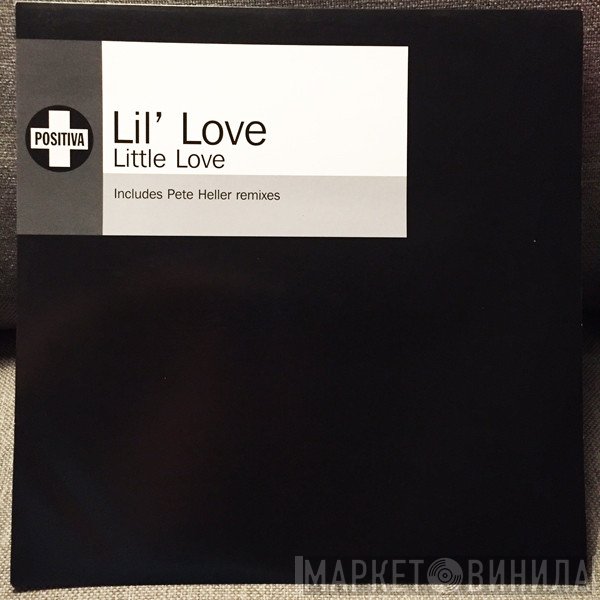 Lil' Love - Little Love (Pete Heller Remixes)