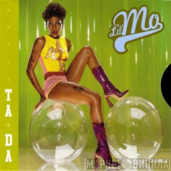 Lil' Mo  - Ta Da