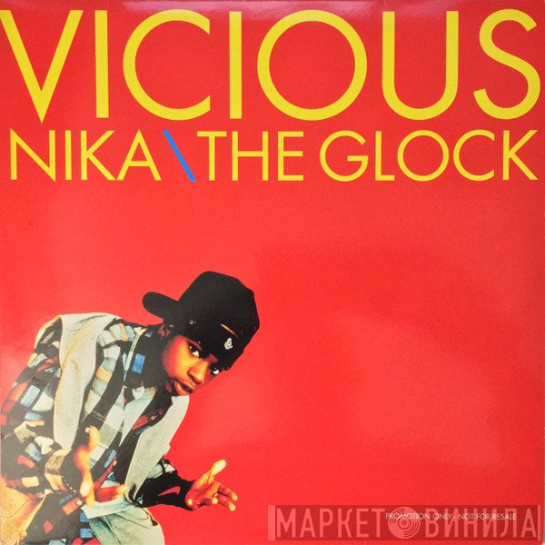 Lil' Vicious - Nika / The Glock
