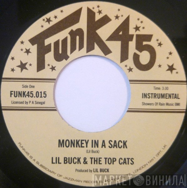 Lil Buck & The Top Cats - Monkey In A Sack / Cat Scream