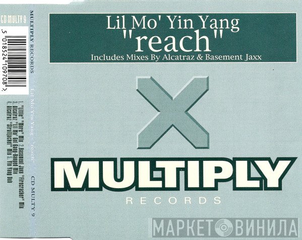 Lil Mo' Yin Yang - Reach