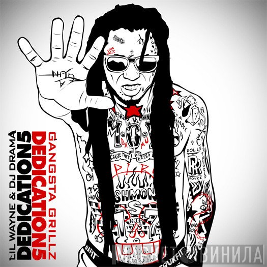 Lil Wayne & DJ Drama  - Dedication 5