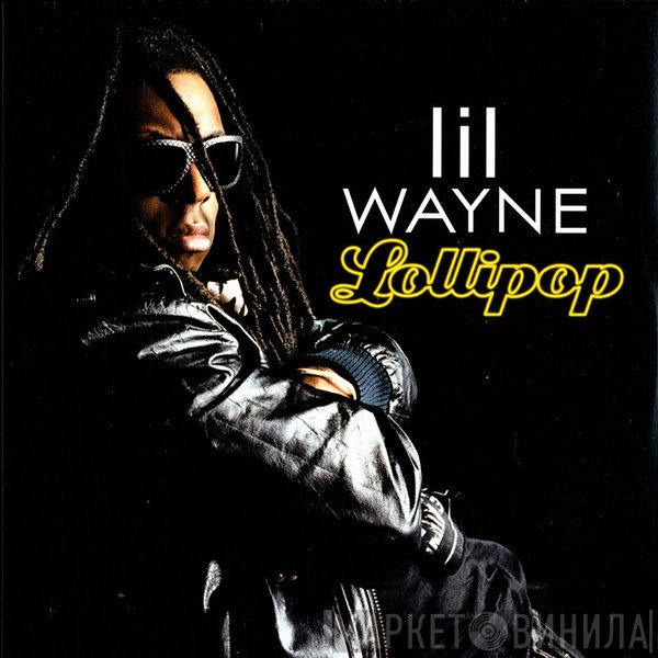 Lil Wayne - Lollipop