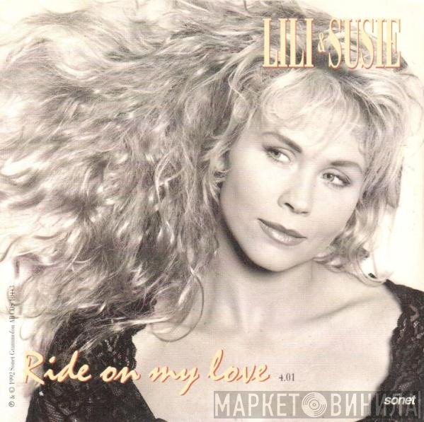 Lili & Sussie  - Ride On My Love