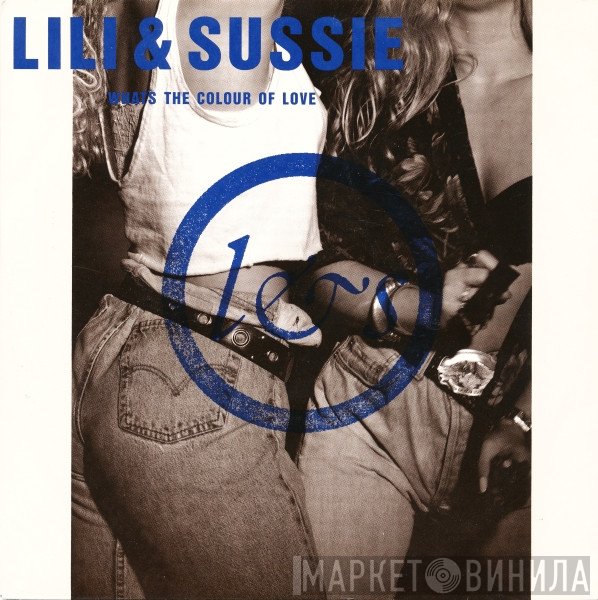 Lili & Sussie - What's The Colour Of Love