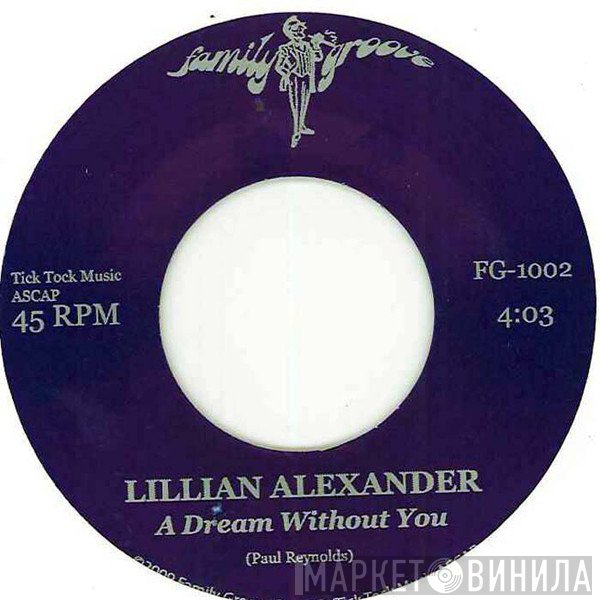 Lillian Alexander - A Dream Without You
