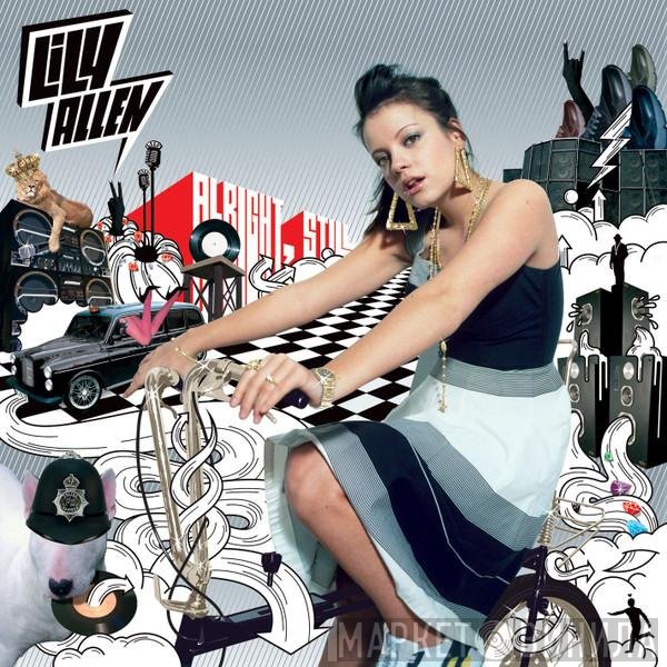Lily Allen  - Alright, Still
