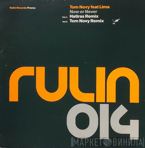 Lima, Tom Novy - Now Or Never