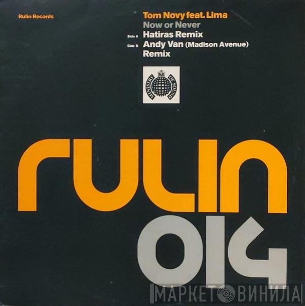 Lima, Tom Novy - Now Or Never