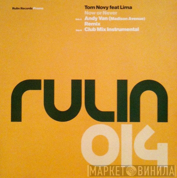 Lima, Tom Novy - Now Or Never