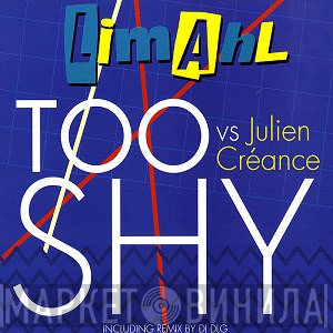 Limahl Vs. Julien Créance  - Too Shy