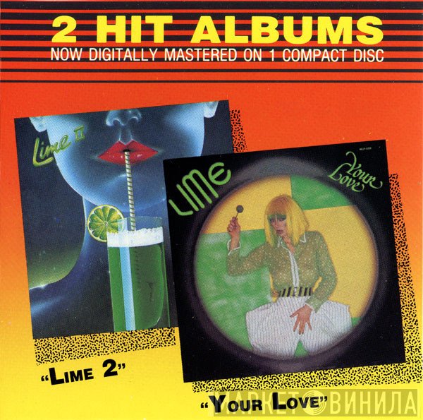Lime  - Your Love / Lime 2 (2 Hit Albums)