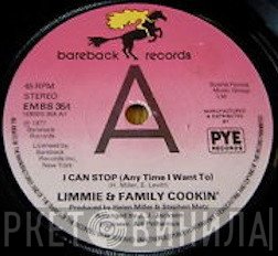 Limmie & Family Cookin' - I Can Stop (Any Time I Want To)