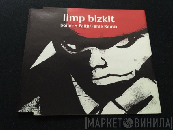 Limp Bizkit  - Boiler